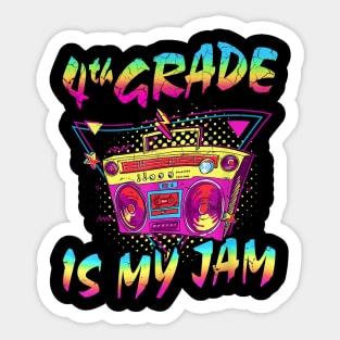 4th Grade Is My Jam First Day Of School Sticker